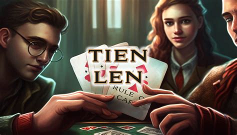 TIEN LEN Game Rules .